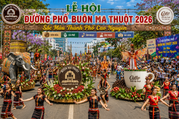 Lễ Hội Đường Phố Buôn Ma Thuột 2026